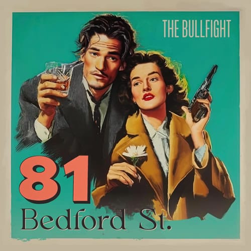 The Bullfight – 81 Bedford St. — muziek in Zeist